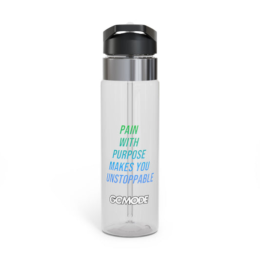 Pain With Purpose Makes You Unstoppable | GoMode Motivational Water Bottle – 20oz BPA-Free